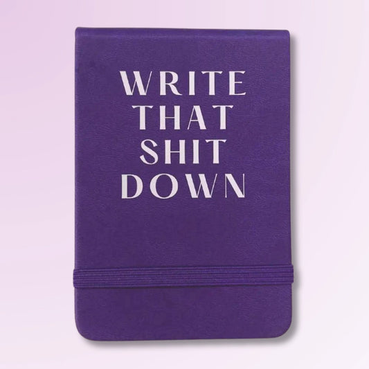 Notepad Write That Shit Down