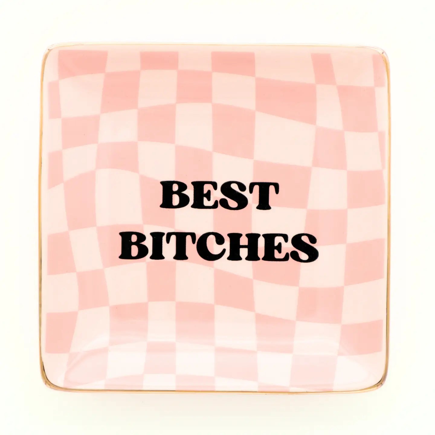 Trinket Tray - Best Bitches