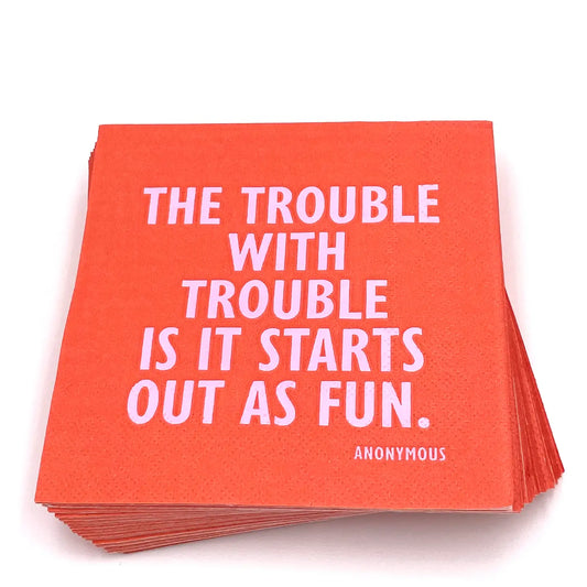 Cocktail Napkins - Trouble