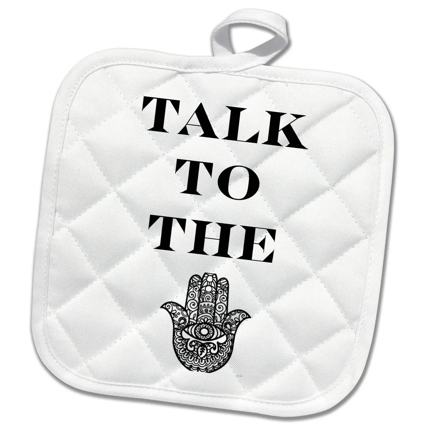 Potholder - Talk to the Hamsa