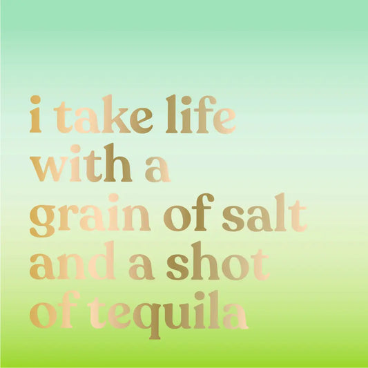 Cocktail Napkin - I Take Life
