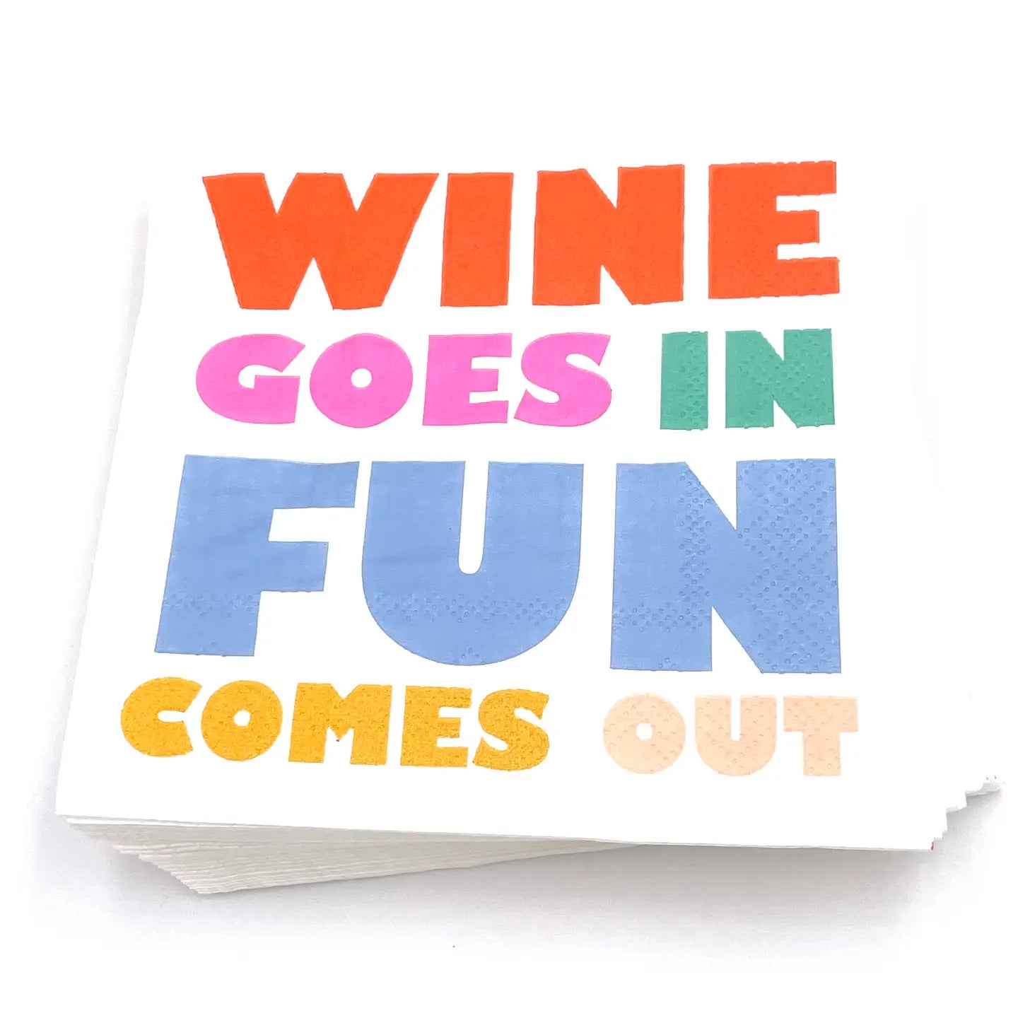 Cocktail Napkin - Wine Goes In