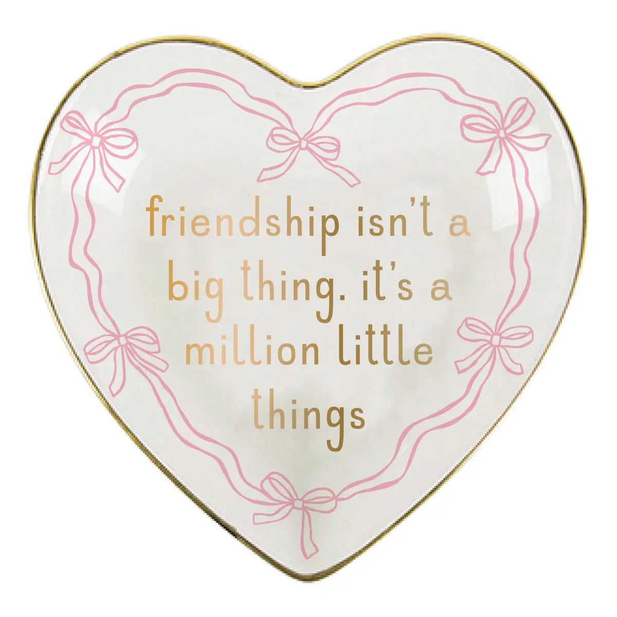 Trinket Tray- Million Things Friendship Heart